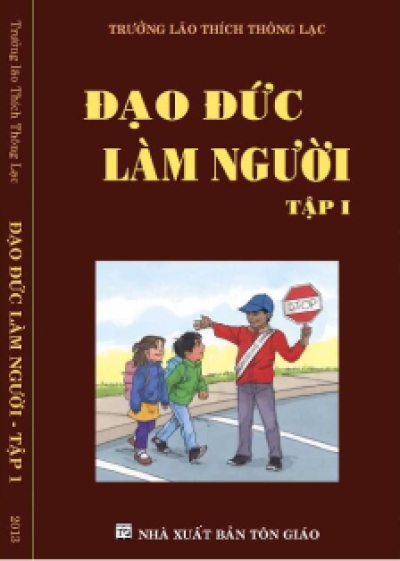 Đạo đức làm người (Tập 1)